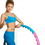 Hoop for weight loss. Types and benefits of hoops, effectiveness, exercises 